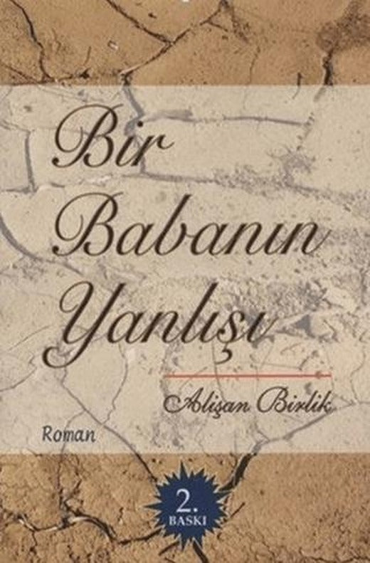 Bir Babanın Yanlışı
