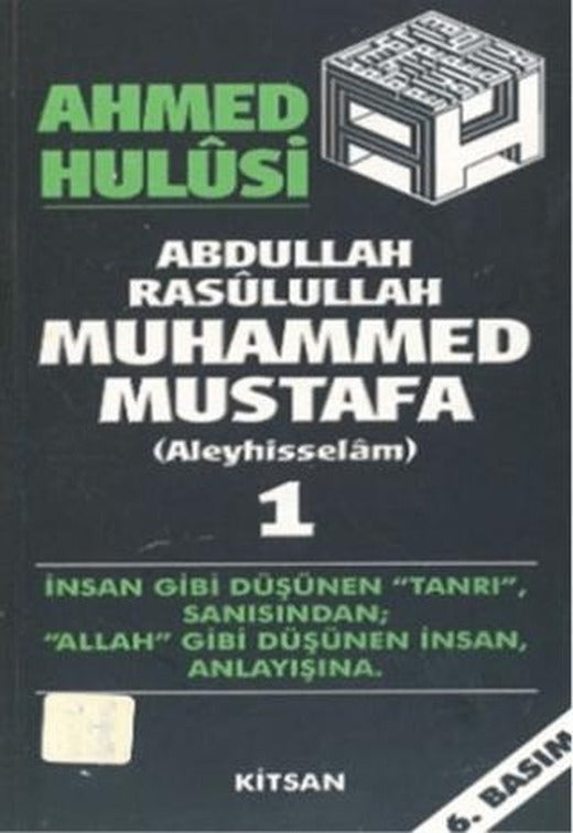 Abdullah Rasulullah Muhammed Mustafa (Aleyhisselam) 2 Cilt Takım | Kitsan Yayınları (Ciltsiz)