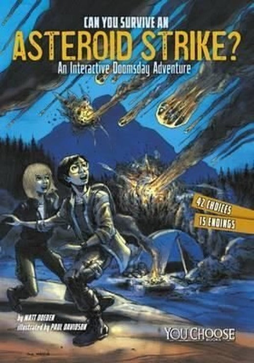 Can You Survive an Asteroid Strike?: An Interactive Doomsday Adventure (You Choose: Doomsday) | Raintree