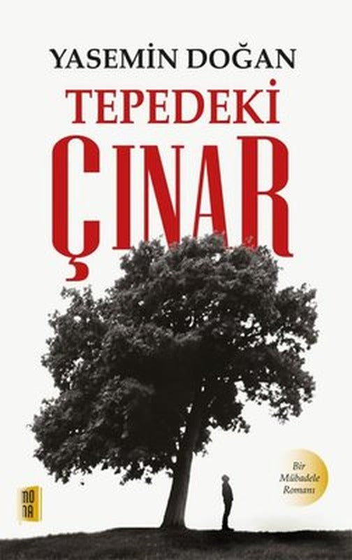 Tepedeki Çınar - Bir Mübadele Romanı | Mona (İnce Kapak)