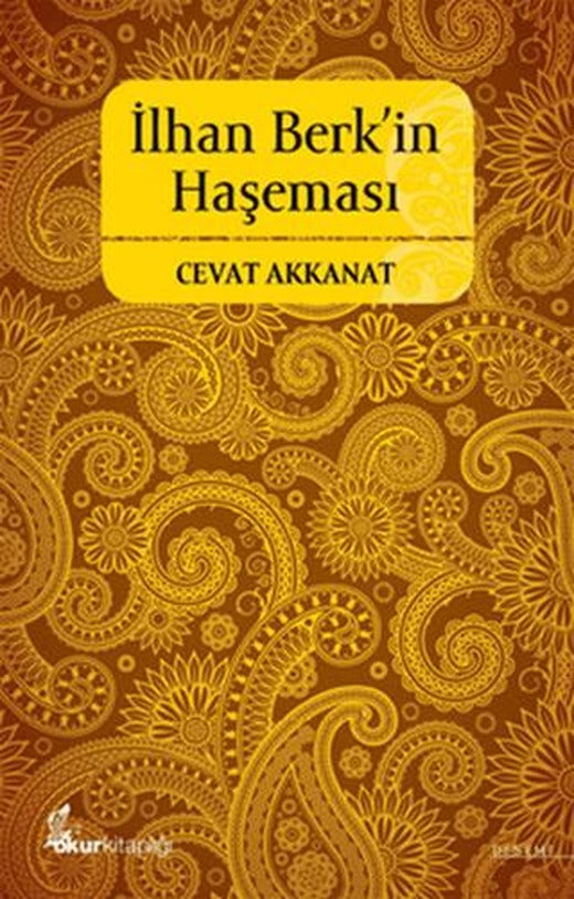 İlhan Berk’in Haşeması