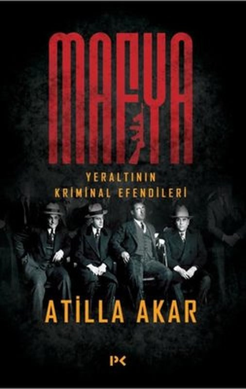 Mafya-Yeraltının Kriminal Efendileri | Profil Kitap