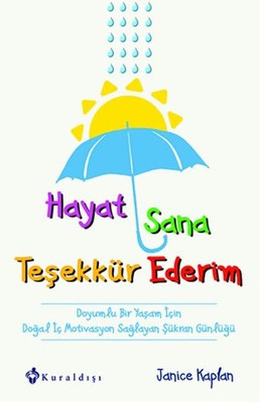 Hayat Sana Teşekkür Ederim | Kuraldışı Yayınları