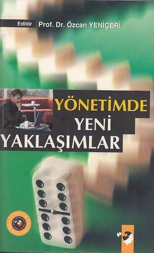Yönetimde Yeni Yaklaşımlar | IQ Kültür Sanat Yayıncılık (İnce Kapak)