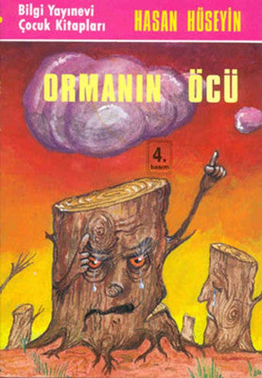 Ormanın Öcü | Bilgi Yayınevi