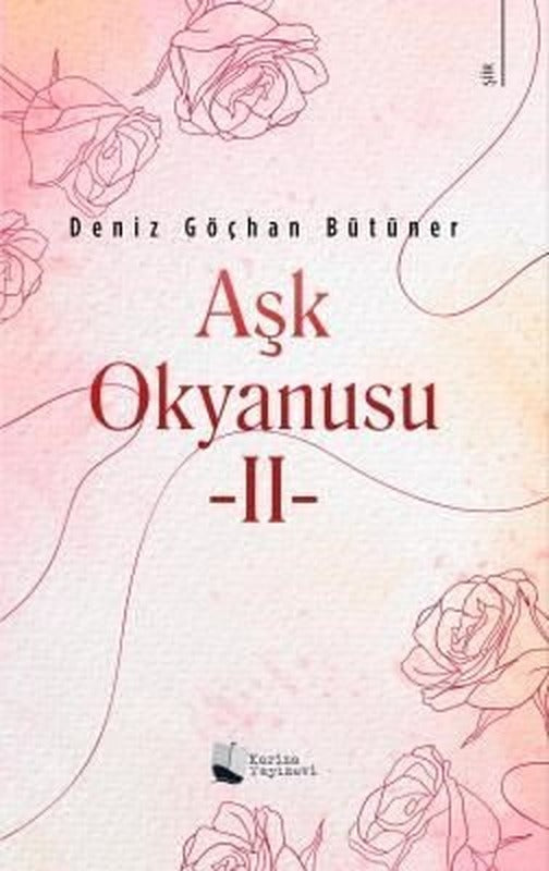 Aşk Okyanusu - 2 | Karina Yayınevi
