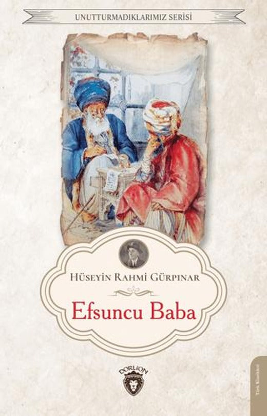 Efsuncu Baba | Dorlion Yayınları (Ciltsiz)