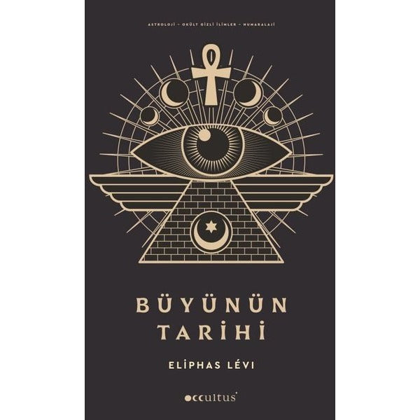 Büyünün Tarihi | Occultus Yayınları (İnce Kapak)