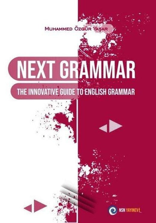 Next Grammar The Innovative Guide to English Grammar | NSN Yayınevi (İnce Kapak)