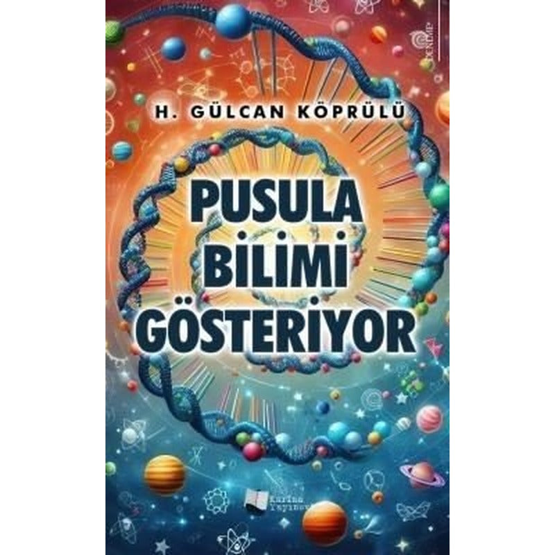 Pusula Bilimi Gösteriyor | Karina Yayınevi (İnce Kapak)