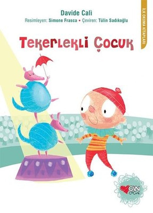 Tekerlekli Çocuk | Can Çocuk Yayınları