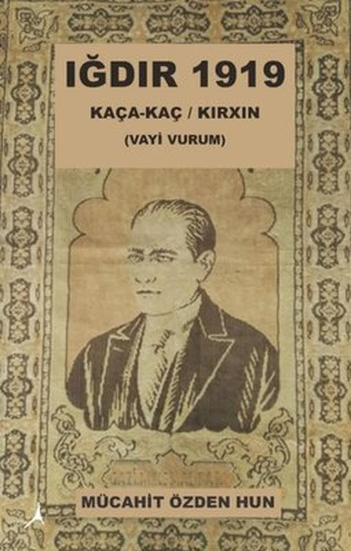Iğdır 1919 | Alter Yayınları