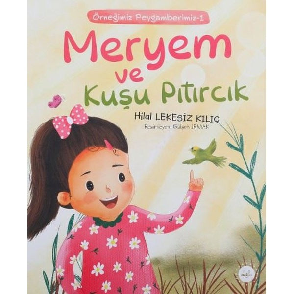 Meryem ve Kuşu Pıtırcık