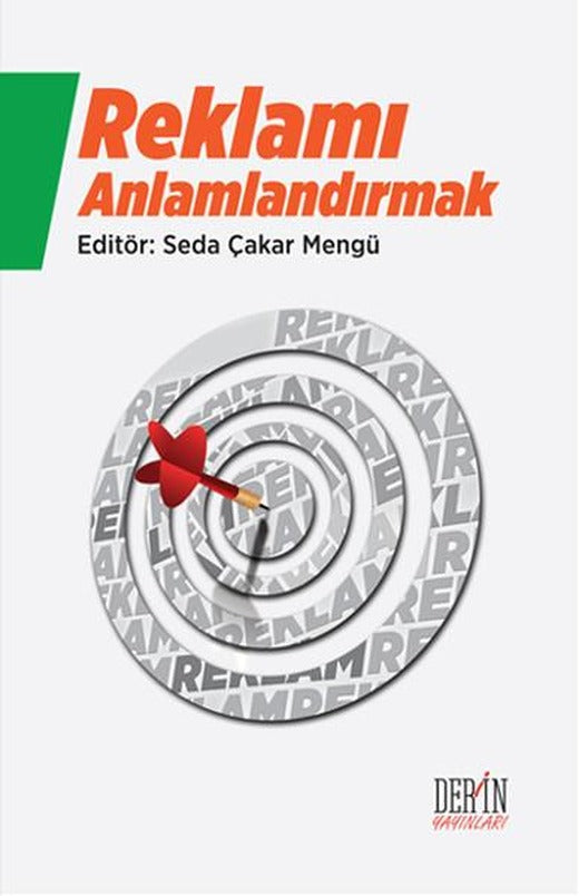 Reklamı Anlamlandırmak | Derin Yayınları (İnce Kapak)