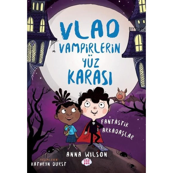 Vlad - Vampirlerin Yüz Karası 2 - Fantastik Arkadaşlar | Dokuz Yayınları (İnce Kapak)