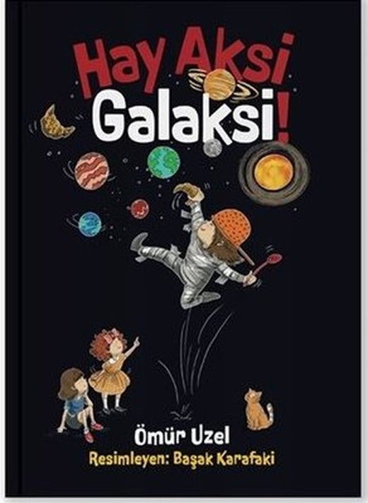 Hay Aksi Galaksi | Meav Yayıncılık (İnce Kapak )