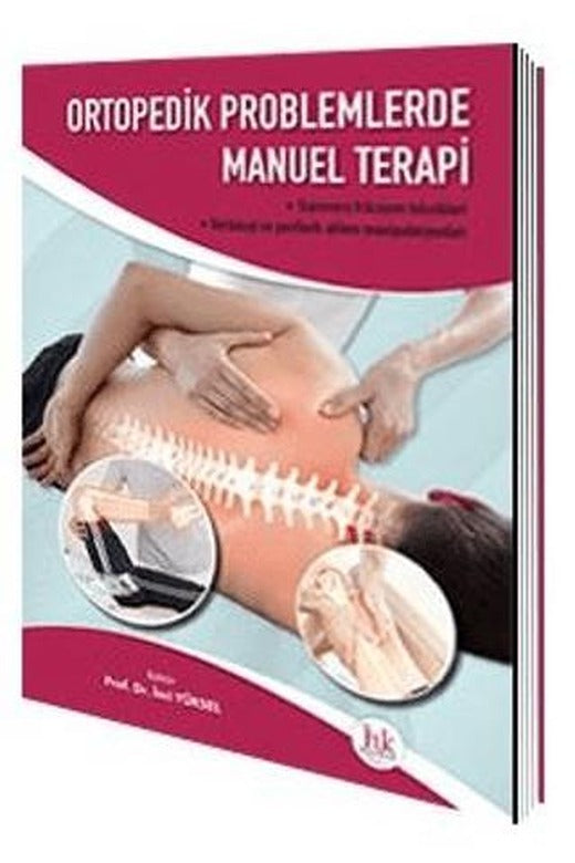 Ortopedik Problemlerde Manuel Terapi