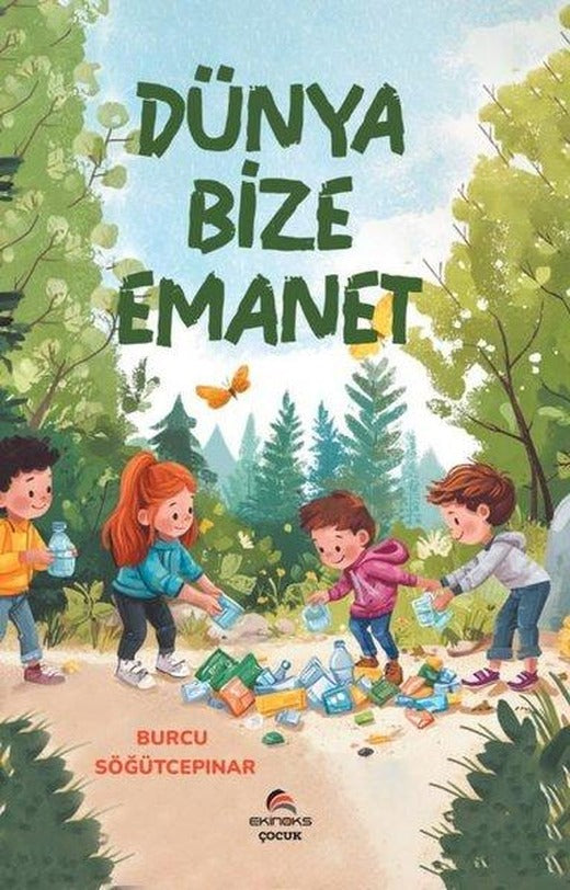 Dünya Bize Emanet | Ekinoks (İnce Kapak)