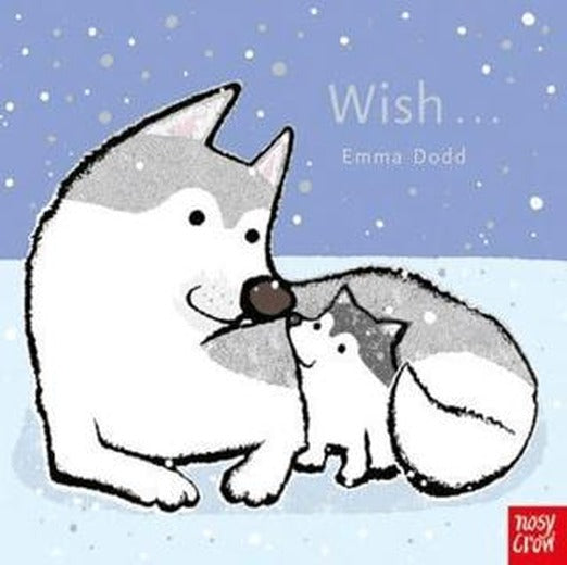 Wish... | Nosy Crow (Ciltsiz)