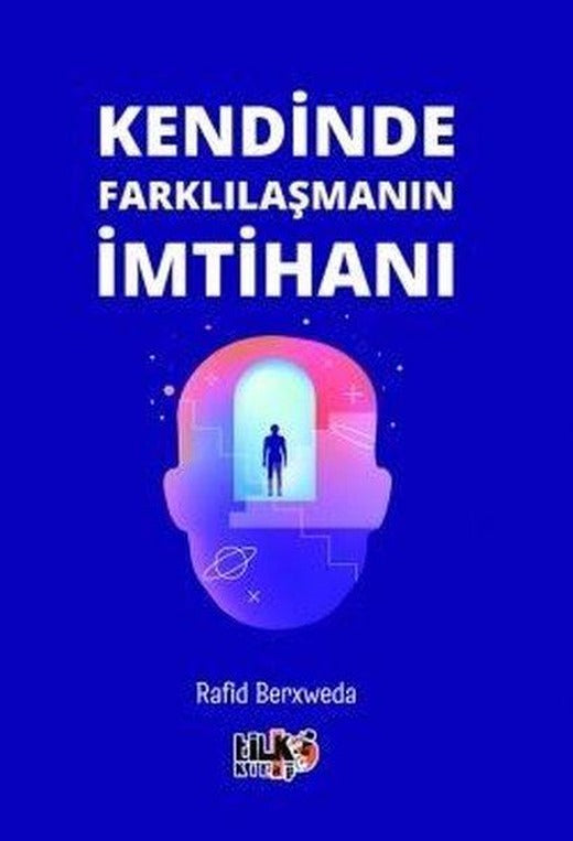 Kendinde Farklılaşmanın İmtihanı | Tilki Kitap (İnce Kapak)