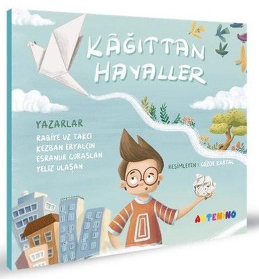 Kağıttan Hayaller | Artenino Yayıncılık (İnce Kapak)