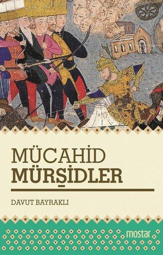 Mücahid Mürşidler | Mostar (İnce Kapak)