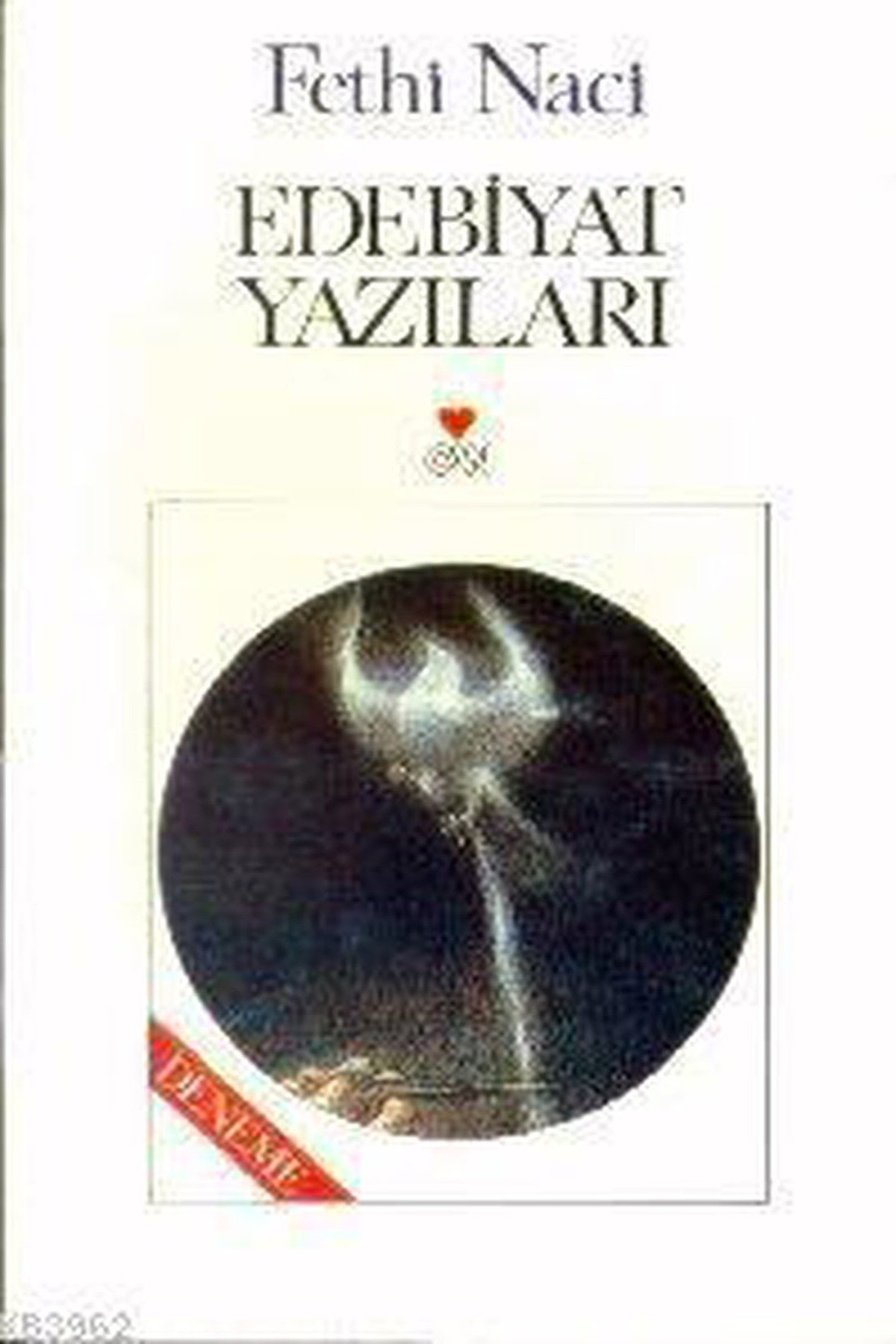 Edebiyat Yazıları - Fethi Naci (1995 Basım) kitap kapağı