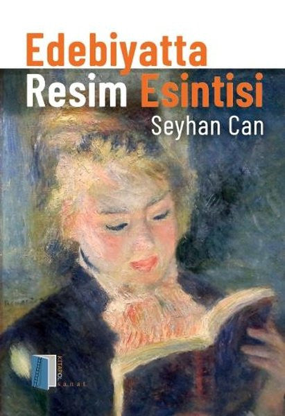 Edebiyatta Resim Esintisi - Seyhan Can kitap kapağı