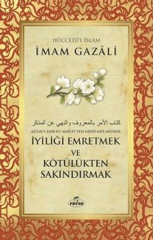 İyiliği Emretmek ve Kötülükten Sakındırmak