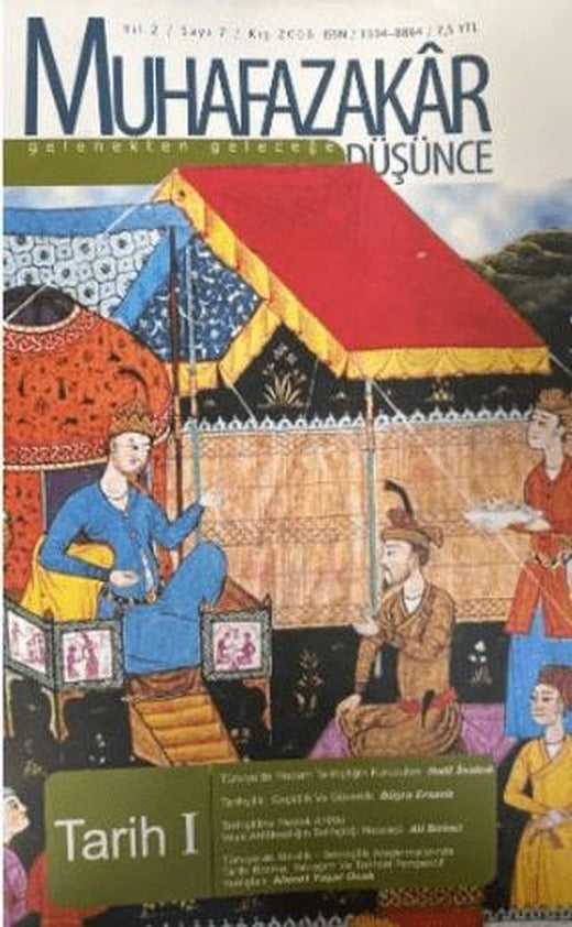 Muhafazakar Düşünce Dergisi Sayı: 7 - 2006 | Kadim Yayınları (Ciltsiz)