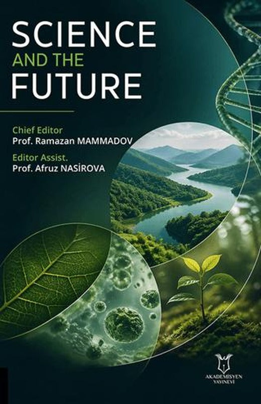 Science and the Future | Akademisyen Kitabevi (Ciltsiz)