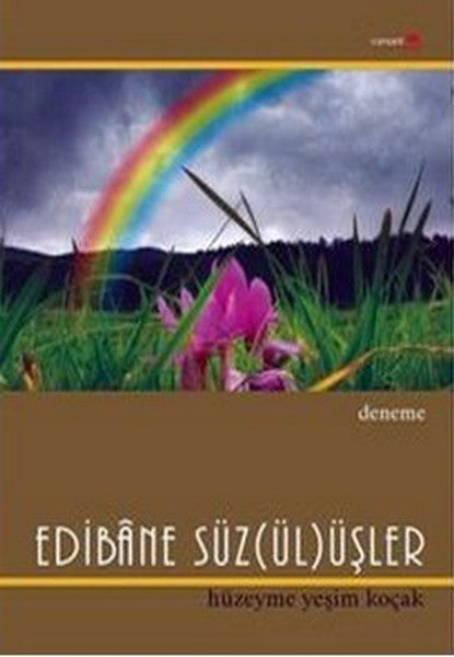 Edibane Süz(ül)üşler - Hüzeyme Yeşim Koçak kitap kapağı