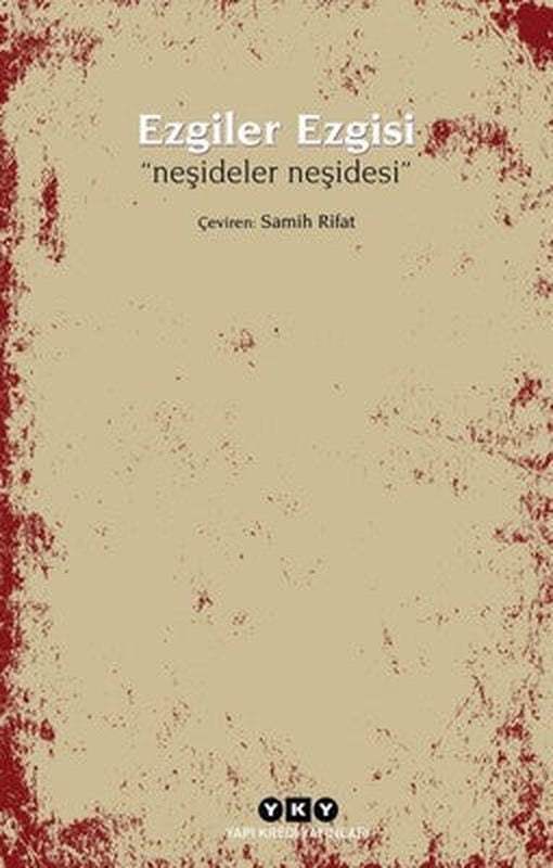 Ezgiler Ezgisi-Neşideler Neşidesi | Yapı Kredi Yayınları