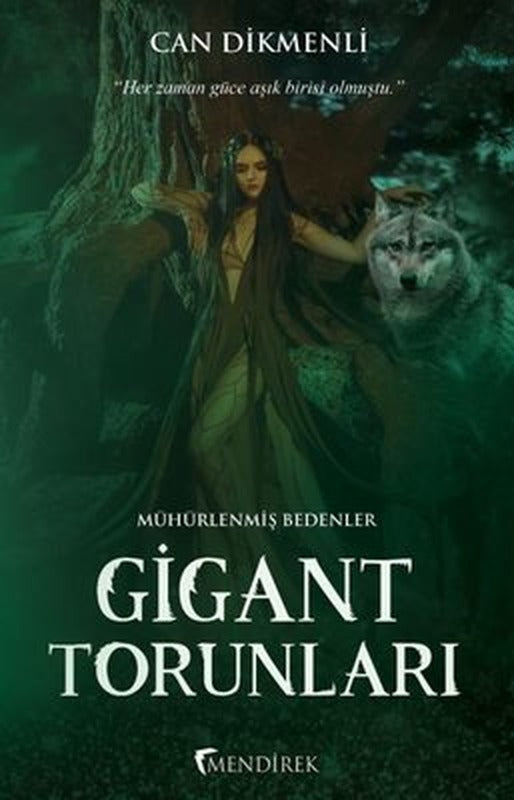 Gigant Torunları - Mühürlenmiş Bedenler | Mendirek Yayıncılık (İnce Kapak)