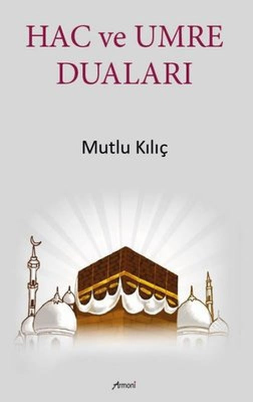 Hac ve Umre Duaları | Armoni (İnce Kapak)
