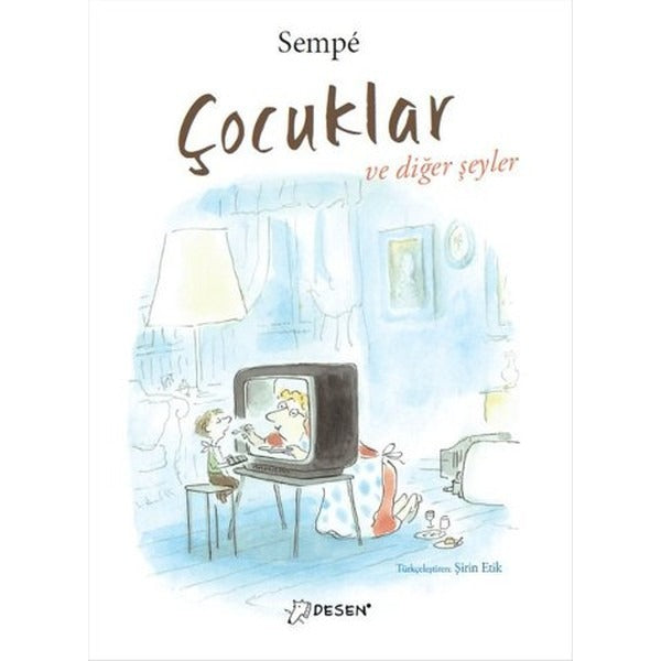 Çocuklar ve Diğer Şeyler | Desen Yayınları