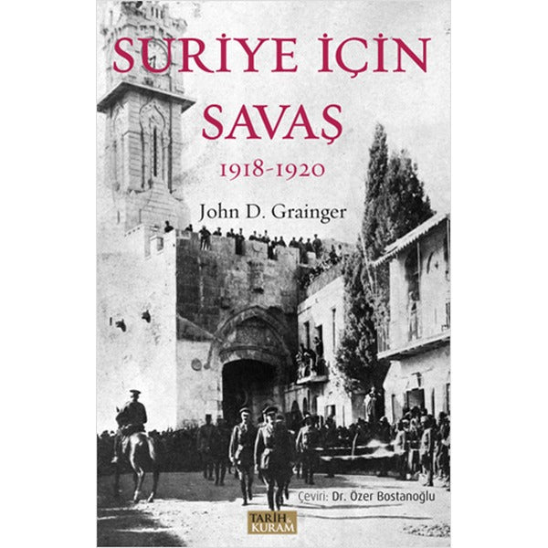 Suriye İçin Savaş 1918-1920