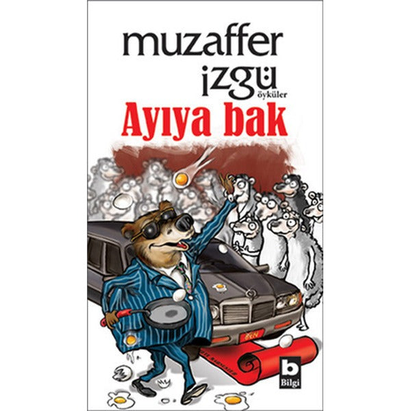 Ayıya Bak | Bilgi Yayınevi