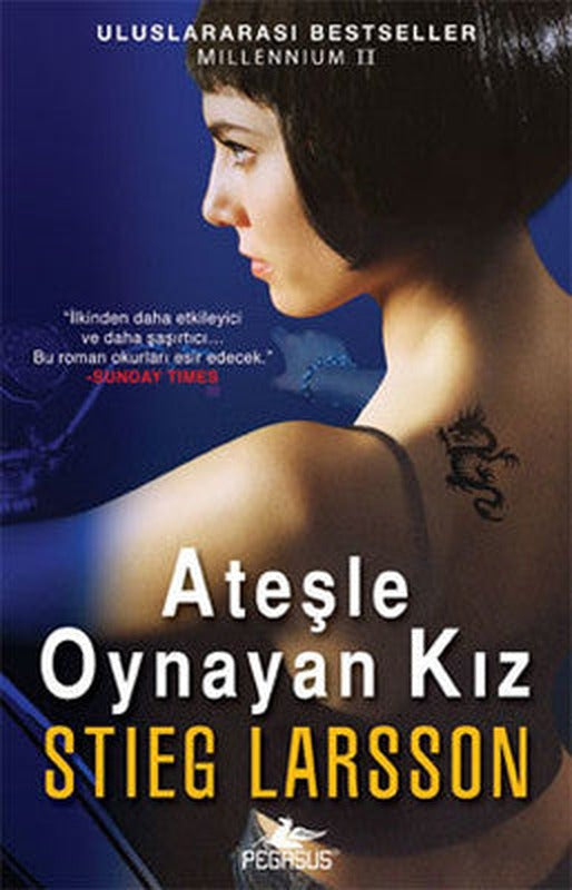 Ateşle Oynayan Kız - Millennium Serisi 2.Kitap | Pegasus (İnce Kapak)