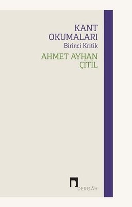 Kant Okumaları - Birinci Kritik | Dergah Yayınları