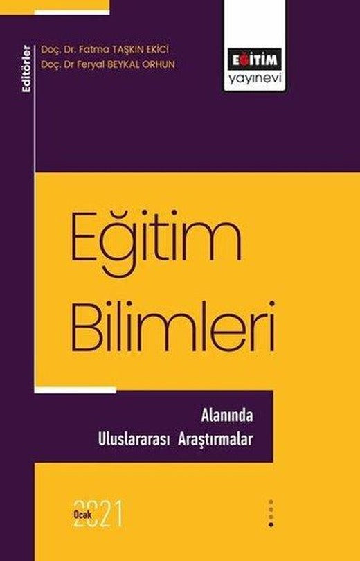 Eğitim Bilimleri Alanında Uluslararası Araştırmalar - 1 | Eğitim Yayınevi (İnce Kapak)