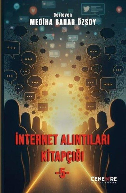 İnternet Alıntıları Kitapçığı - 5 | Cenevre Fikir Sanat (İnce Kapak)