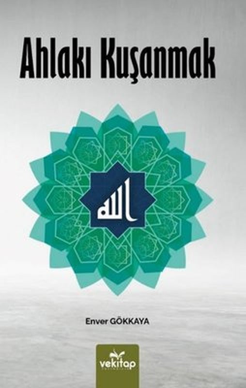 Ahlakı Kuşanmak | Vekitap Yayıncılık