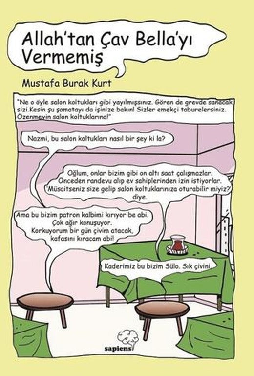 Allah’tan Çav Bella’yı Vermemiş