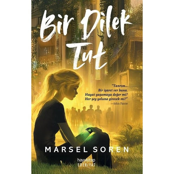 Bir Dilek Tut | Hayykitap (İnce Kapak)