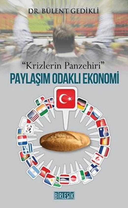 Paylaşım Odaklı Ekonomi-Krizlerin Panzehiri | Birleşik Yayınevi (Ciltsiz)