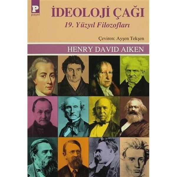 İdeoloji Çağı 19.Yüzyıl Filozofları | Payel (İnce Kapak)
