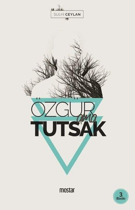 Özgür Ama Tutsak | Mostar (İnce Kapak)