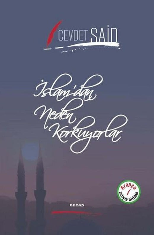 İslam'dan Neden Korkuyorlar | Beyan Yayınları - İslam Dizisi (Ciltli)