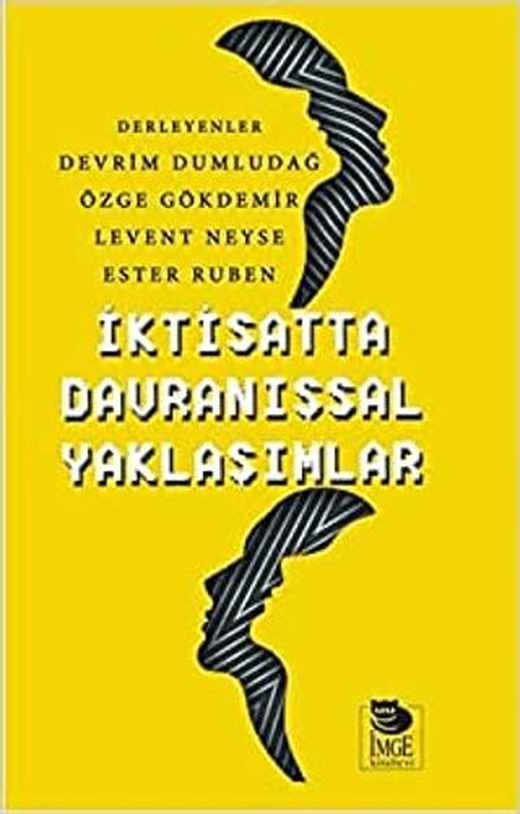 İktisatta Davranışsal Yaklaşımlar